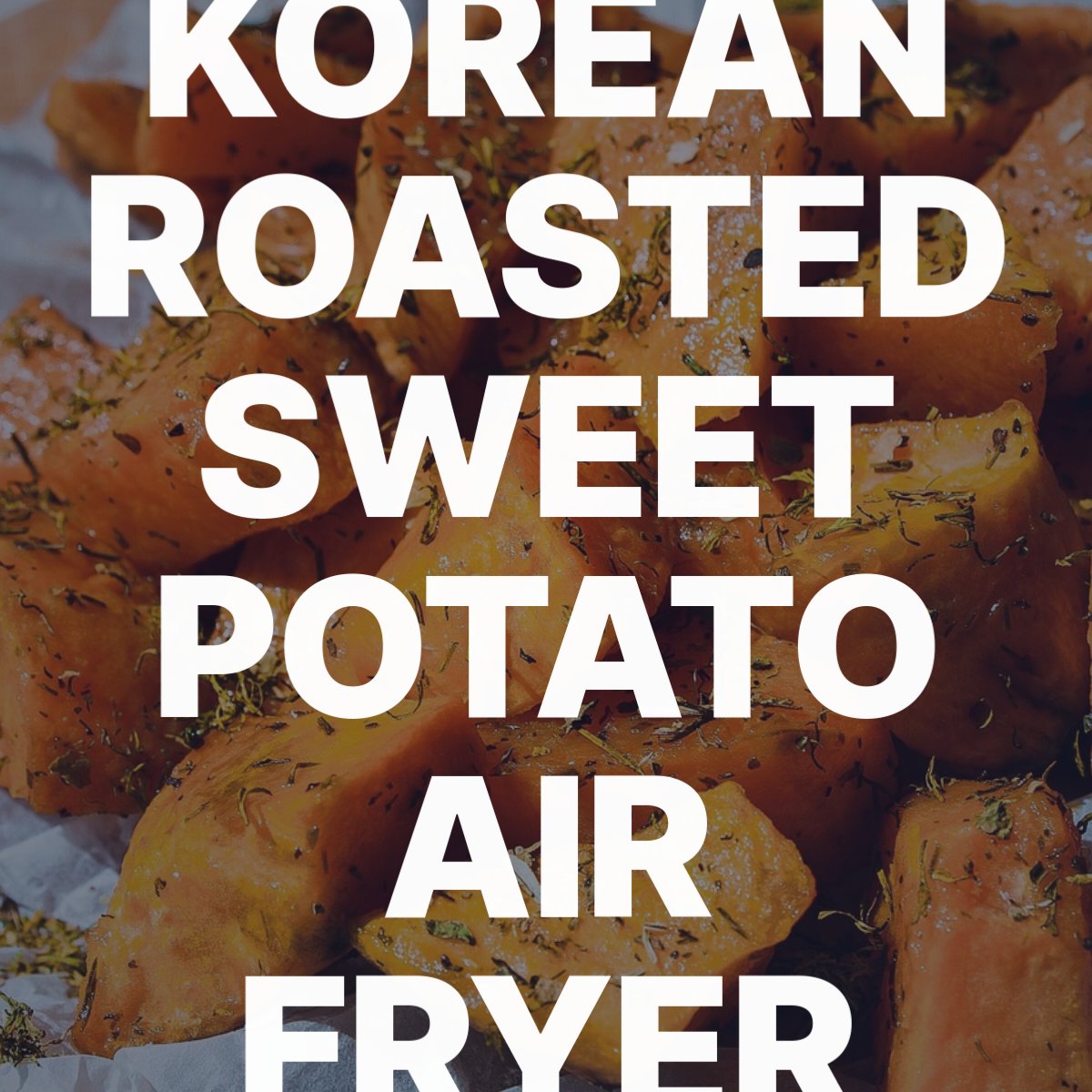 Korean roasted sweet potato air fryer 160207