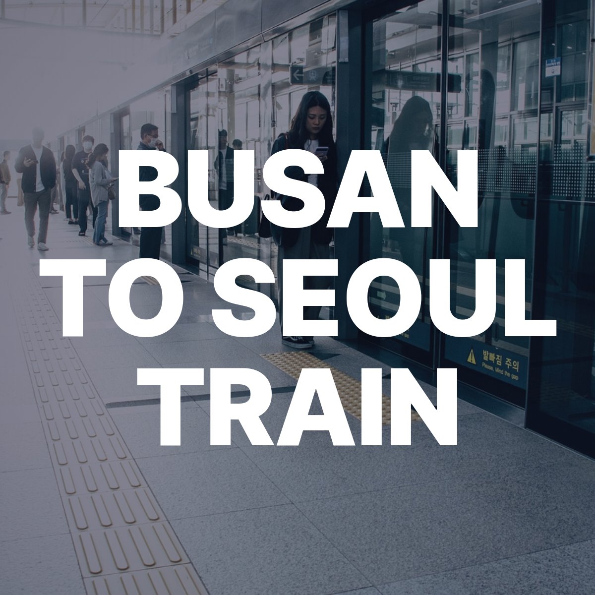 busan to seoul train 080204